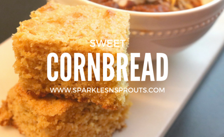 THE BEST EVER...cornbread That Is · Sparkles N Sprouts