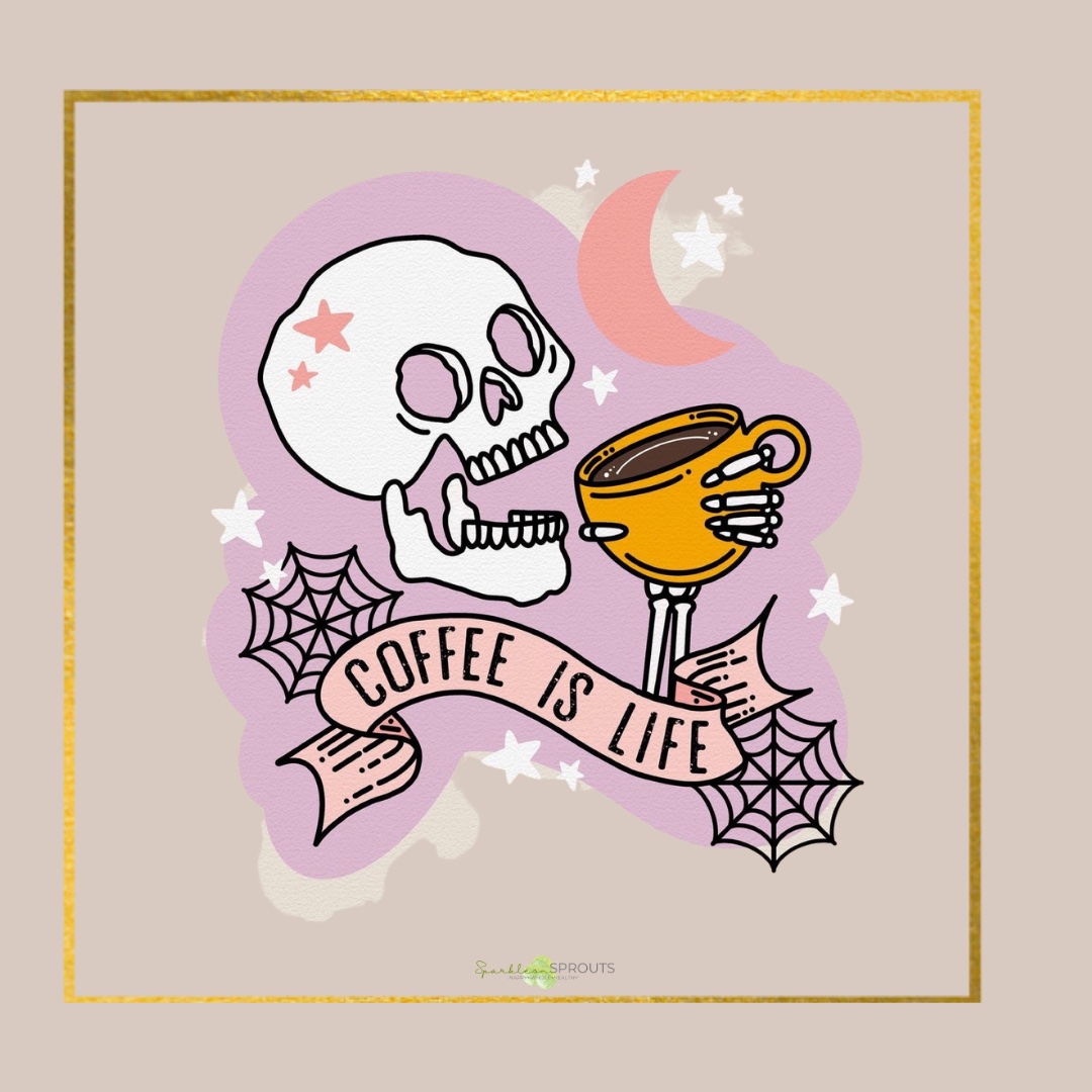 coffee-is-life-skeleton