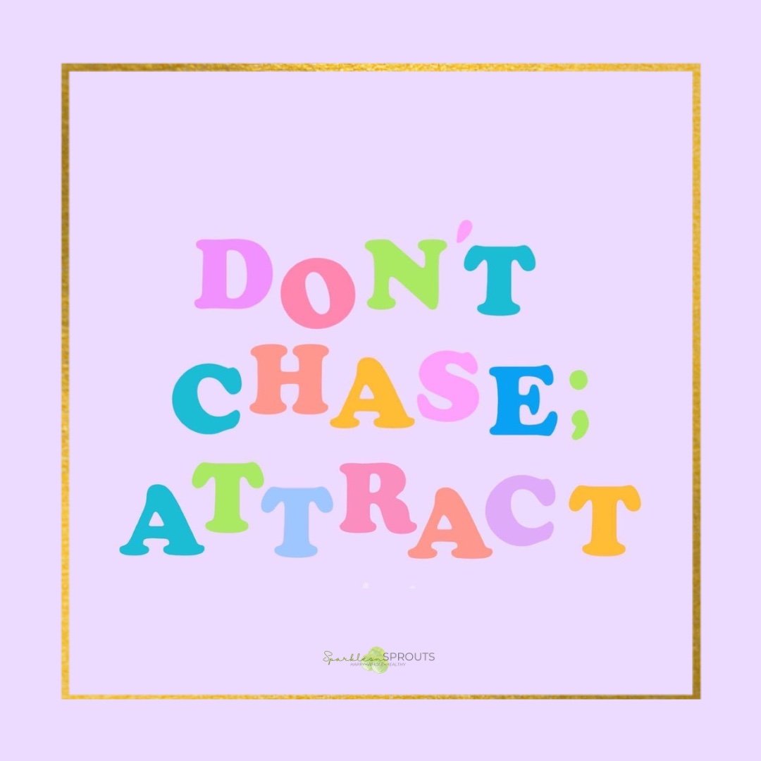 dont-chase-attract