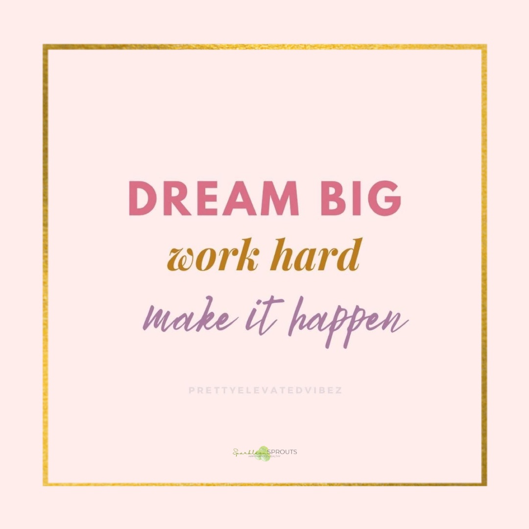 dream-big-make-it-happen