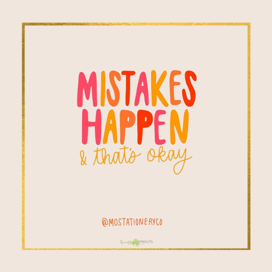 mistakes-happen-its-ok