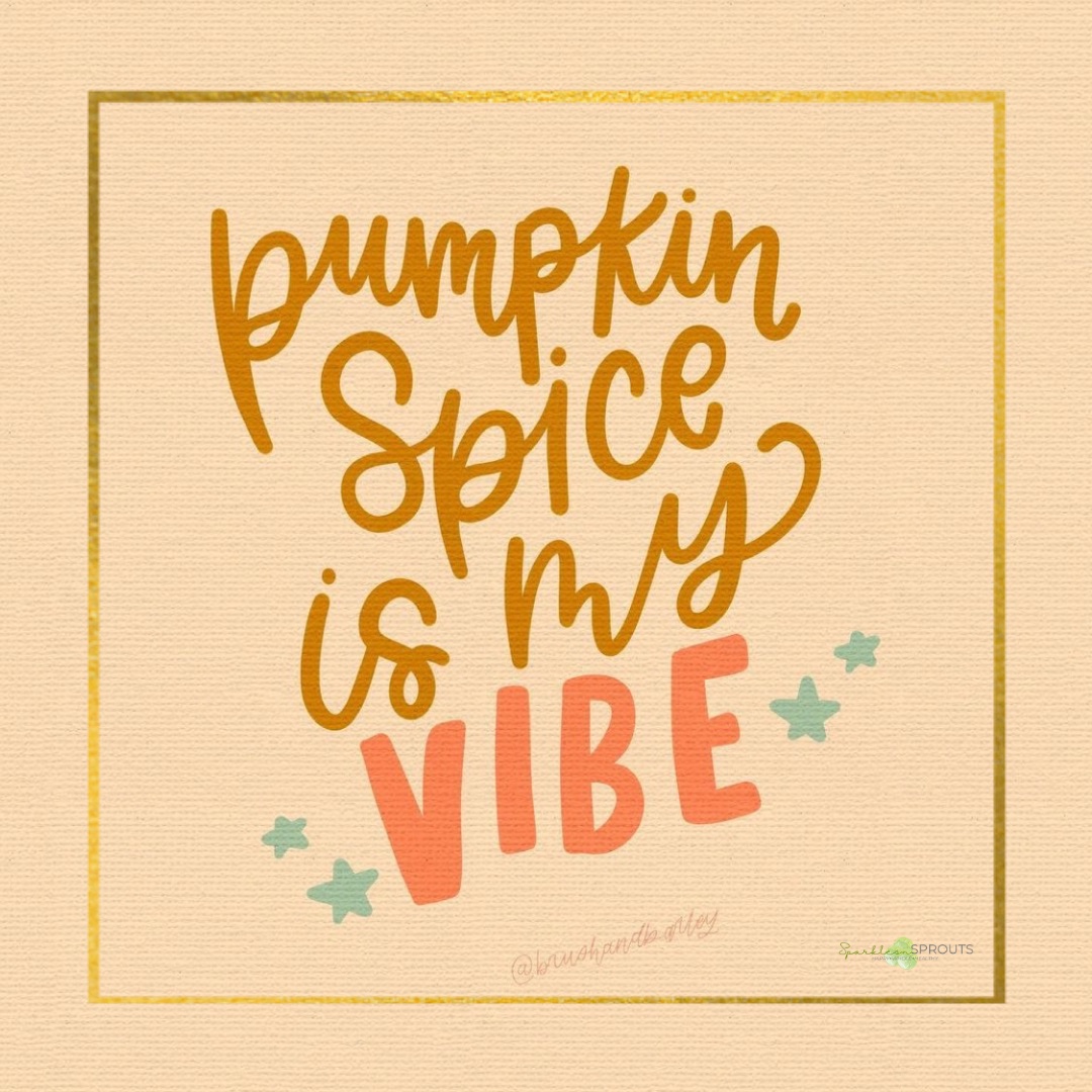 pumpkin-spice-is-my-vibe