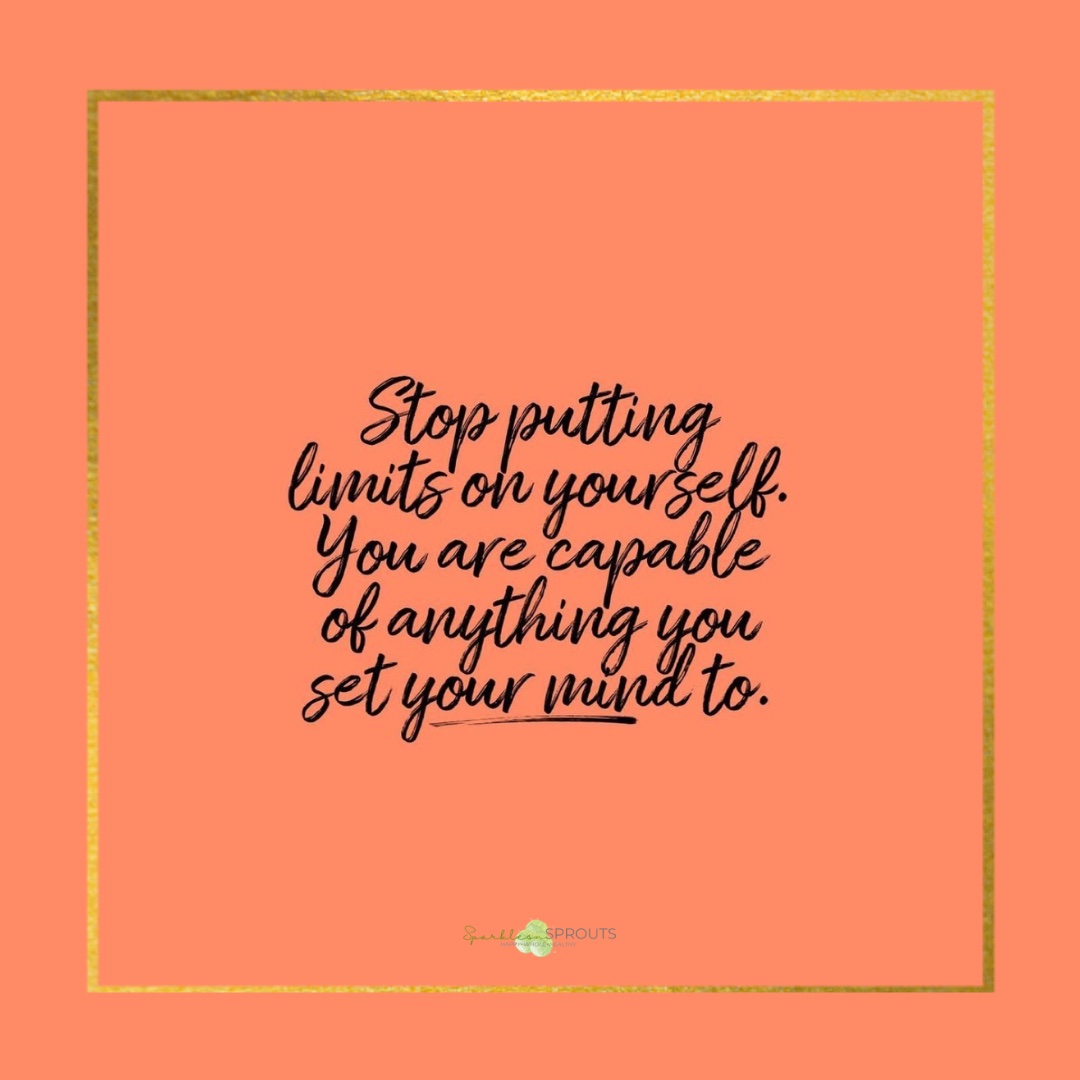 stop-putting-limits-on-self
