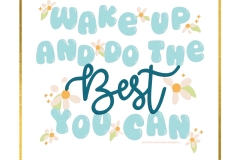 wake-up-do-best-best-you-can