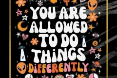 you-are-allowed-to-do-different