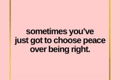 choose-peace-over-right