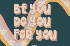 be-you-do-you-for-you