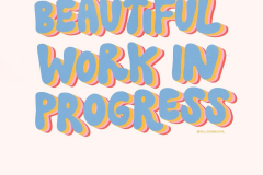 beautiful-work-in-progress-s