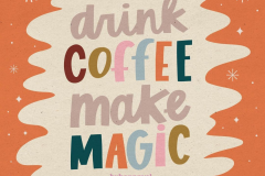 drink-coffee-make-magic