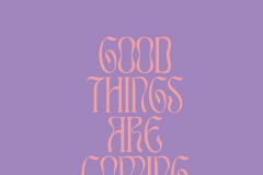 good-things-are-coming-purp