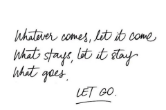 what-goes-let-go